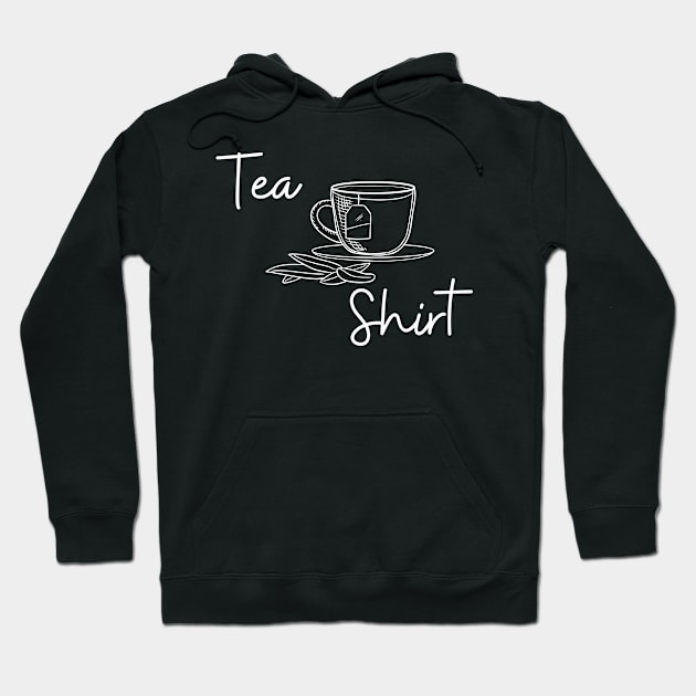 Tea Shirt Funny Gift Hoodie by debageur